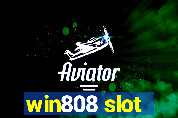 win808 slot